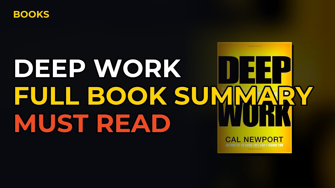 DEEP WORK by Cal Newport