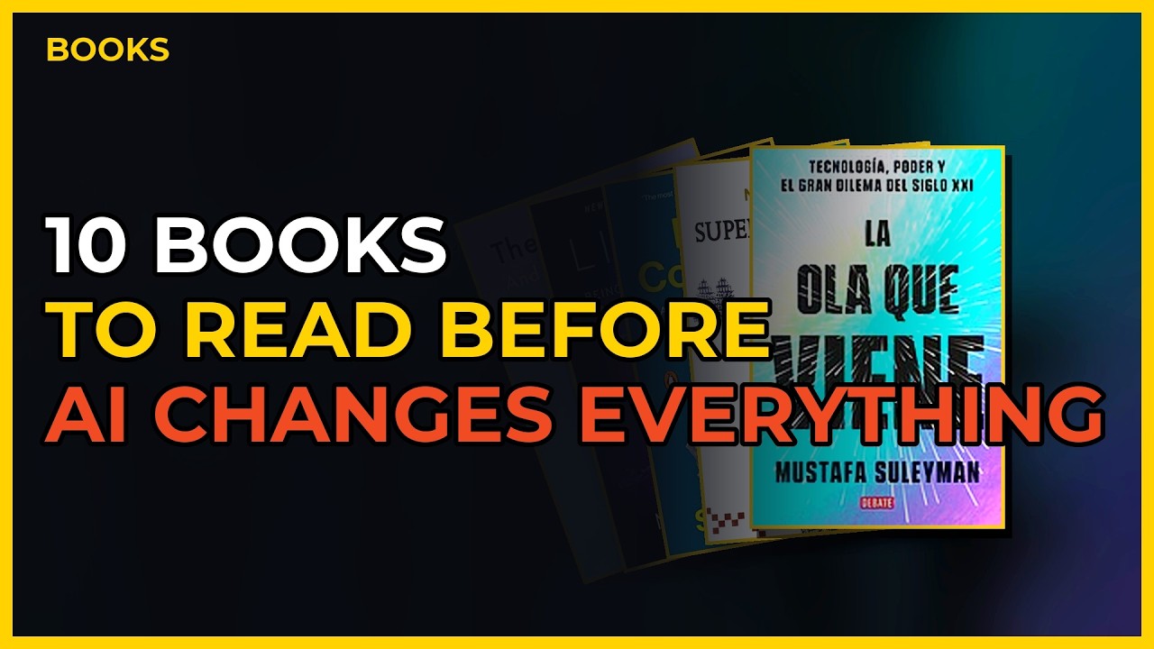 10 Books to Read Before AI Changes Everything