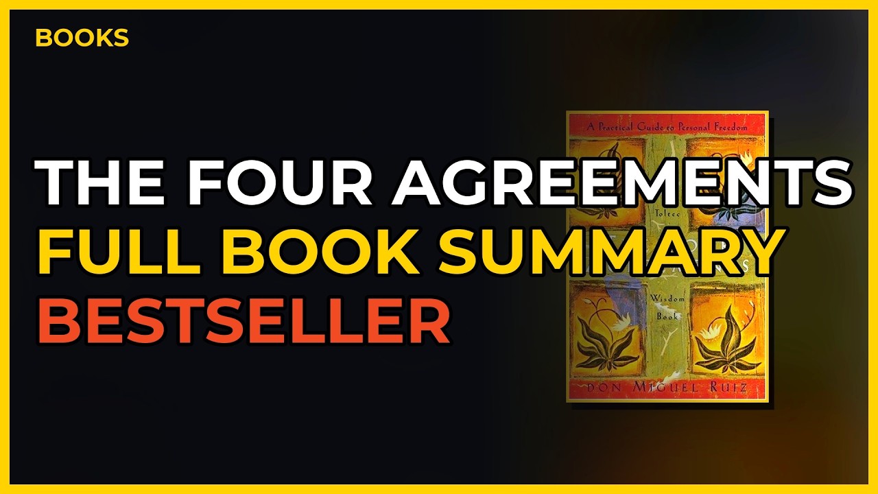 THE FOUR AGREEMENTS by Don Miguel Ruiz