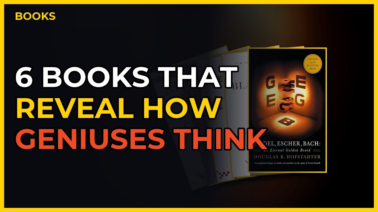 6 Books That Reveal How Geniuses Think