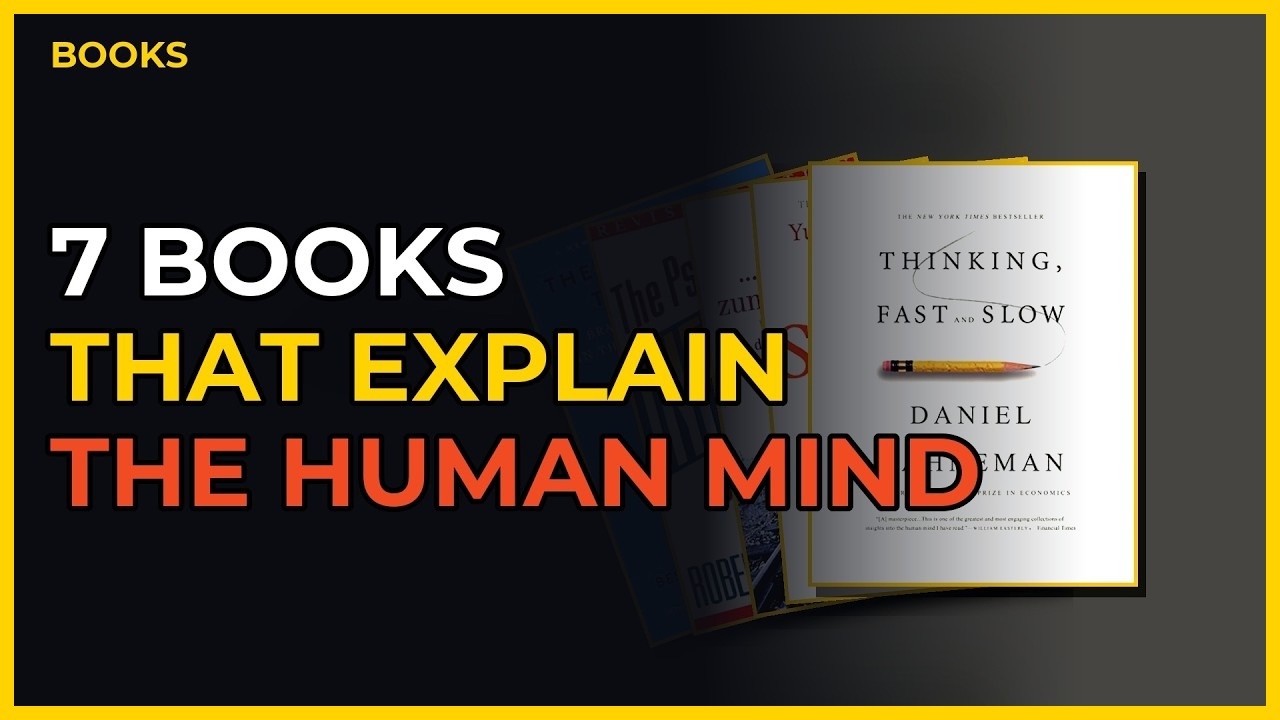 7 Books That Explain The Human Mind